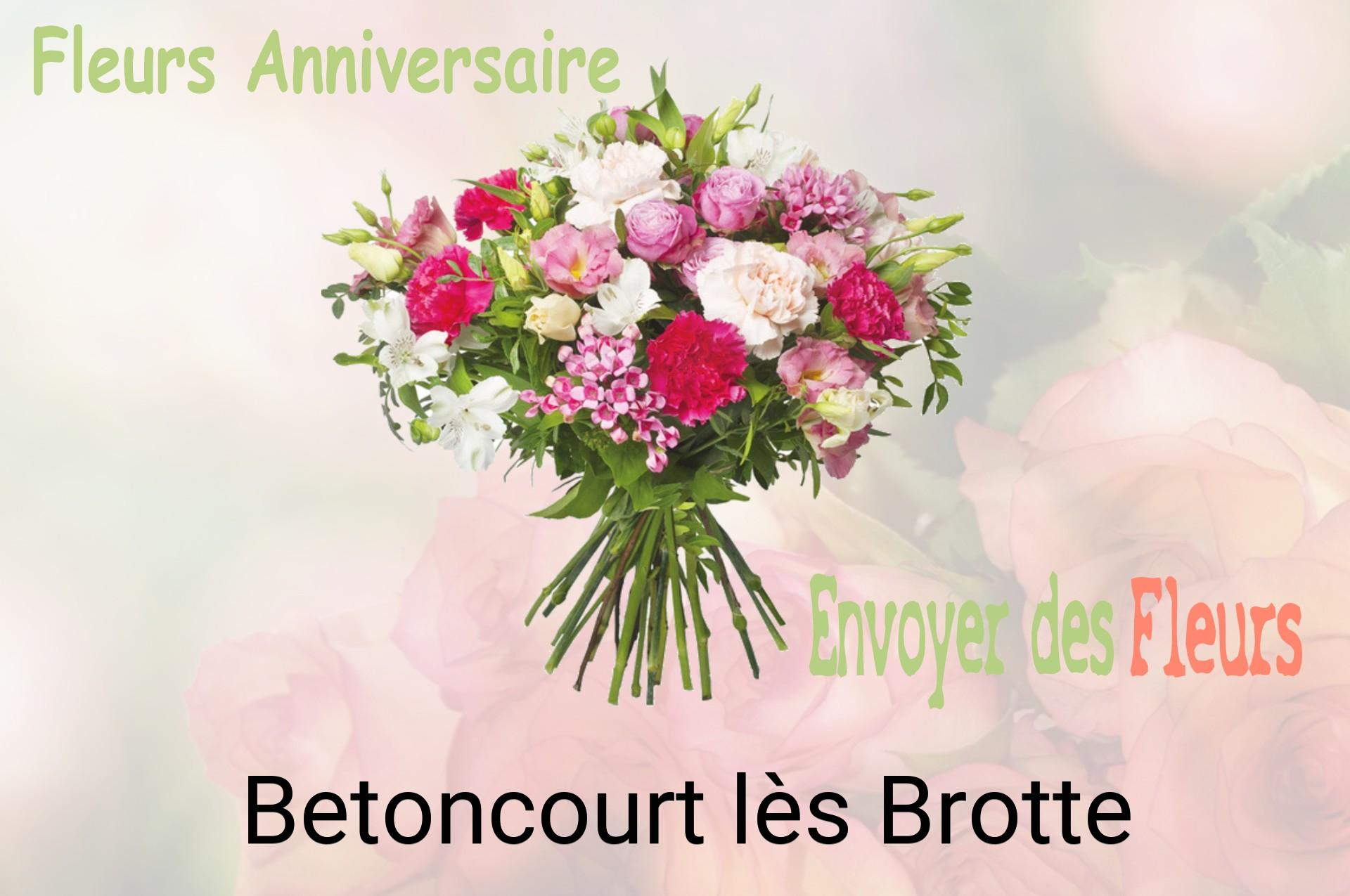 Bouquet de fleurs d’anniversaire livré à Betoncourt-lès-Brotte